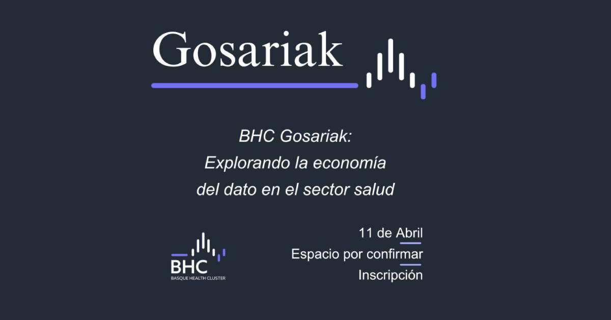 Explorando la economía del dato en el sector Salud | Basque Health Cluster